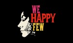 Для We Happy Few открыли Кикстартер. 15 минут геймплея