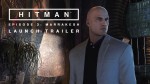 Третий эпизод Hitman в продаже. Launch-трейлер