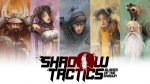 Обанкротилась студия, создавшая Shadow Tactics: Blades of the Shogun